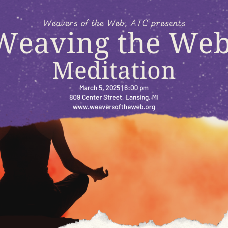 Weaving the Web: Meditation